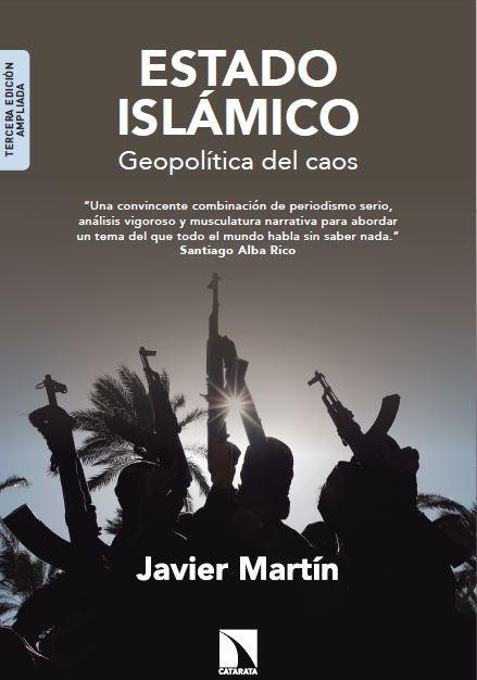 Estado Islámico "Geopolítica del caos"