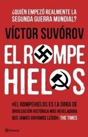 El rompehielos "¿Quién empezó la Segunda Guerra Mundial?"