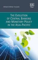 The Evolution of Central Banking and Monetary Policy in the Asia Pacific
