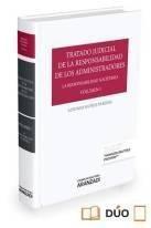 Tratado judicial de la responsabilidad de los administradores Vol.I