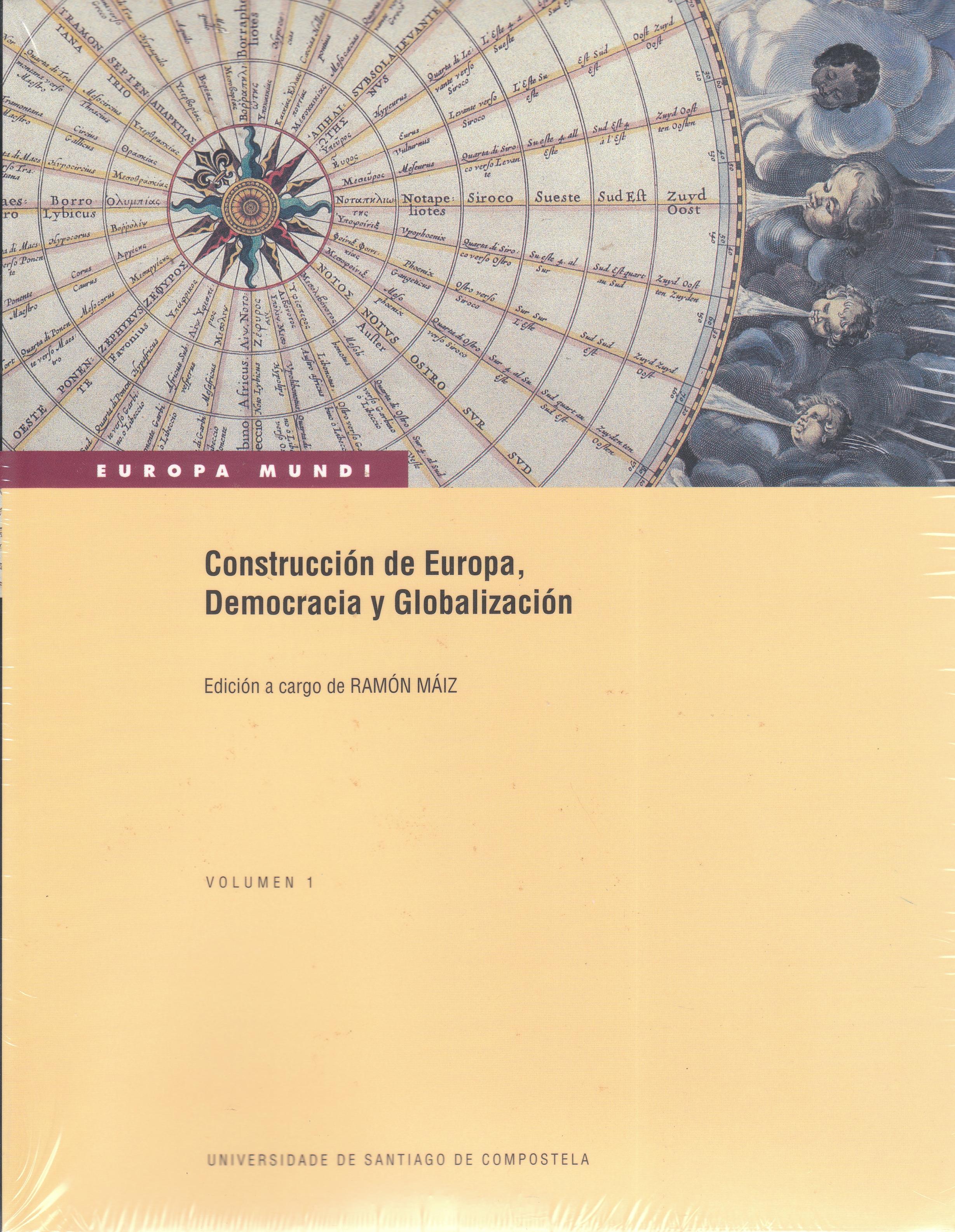 Construcción de Europa, Democracia y Globalización "2 Vol."