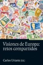 Visiones de Europa: retos compartidos