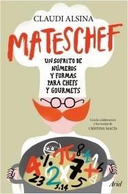 Mateschef "Un sofrito de números y formas para chefs y gourmets"