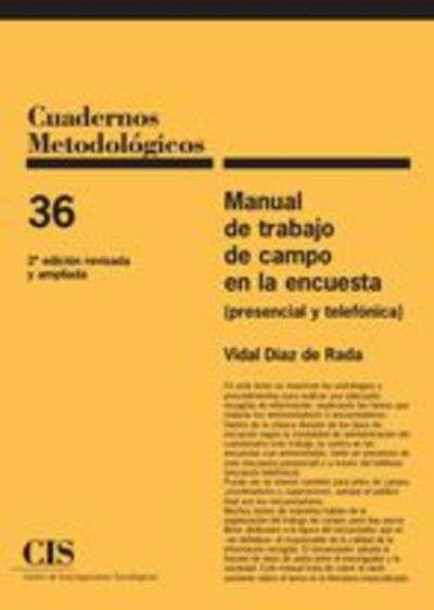 Manual de trabajo de campo de la encuesta (presencial y telefónica)