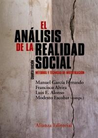 El análisis de la realidad social "Métodos y técnicas de investigación"