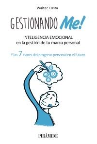 GestionandoME! "Inteligencia emocional en la gestión de tu marca personal"