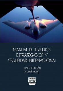 Manual de estudios estratégicos y seguridad internacional