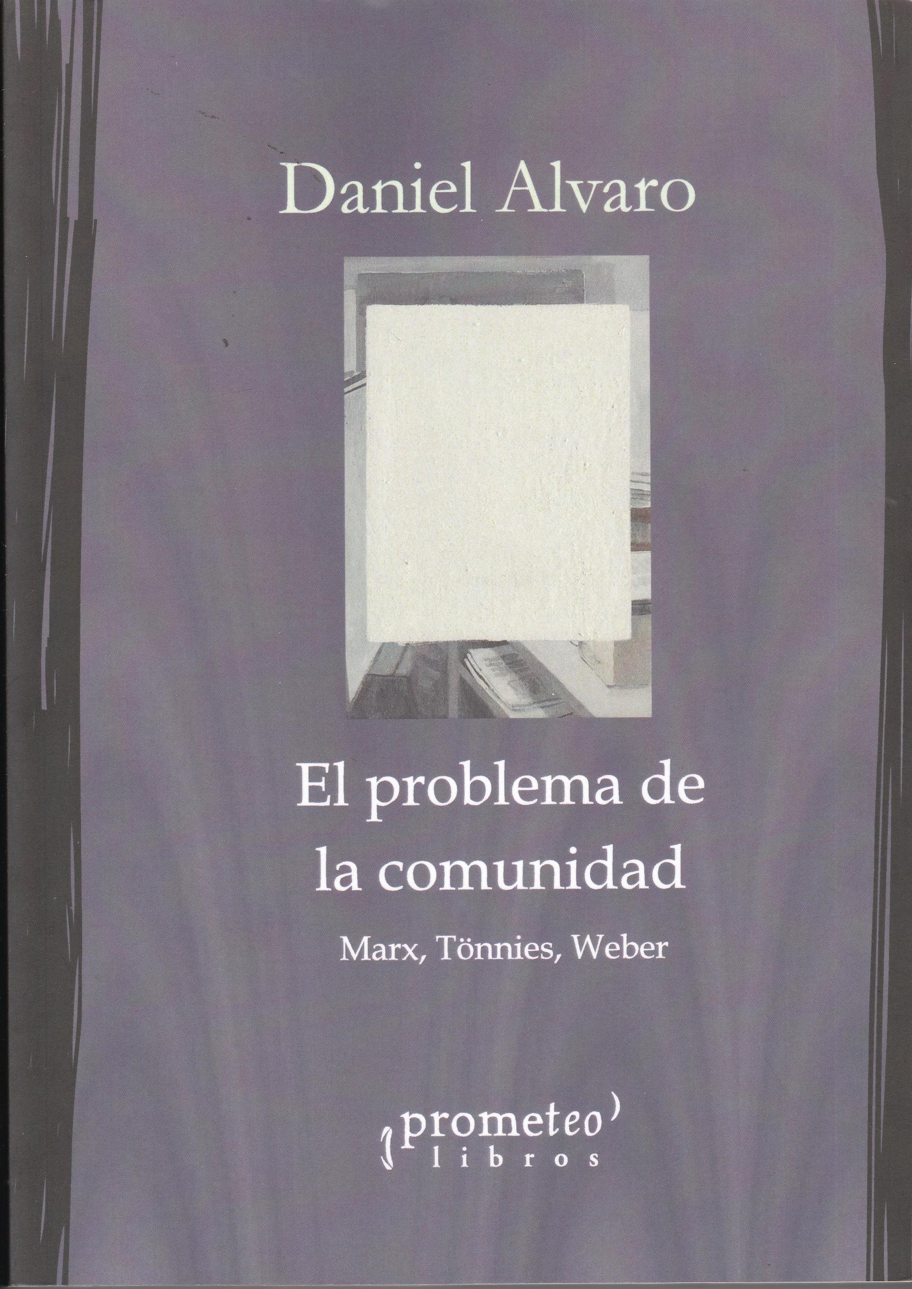 El problema de la comunidad "Marx, Tönnies, Weber"