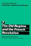 The Old Regime and the French Revolution