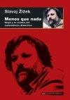 Menos que nada "Hegel y la sombra del materialismo dialéctico"