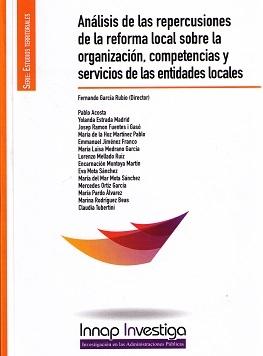 Análisis de las Repercusiones de la Reforma Local sobre la Organización, Competencias y Servicios de las