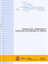 Ordenación, Supervisión y Solvencia de Entidades de Crédito