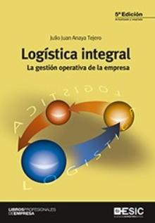 Logística integral "La gestión operativa de la empresa"