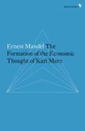 Formation of the Economic Thought of Karl Marx