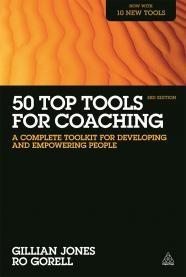 50 Top Tools for Coaching "A Complete Toolkit for Developing and Empowering People"