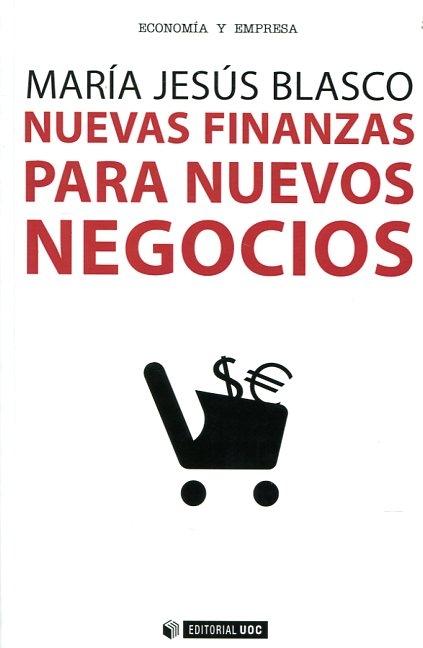 Nuevas finanzas para nuevos negocios