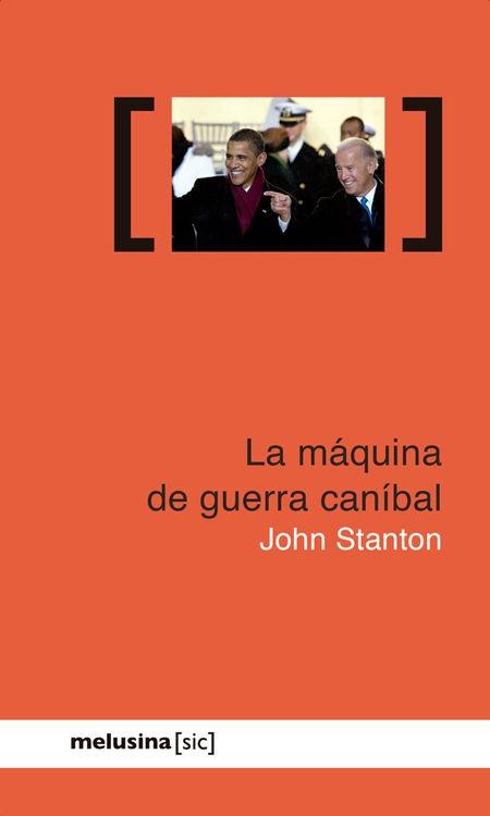 La máquina de guerra canibal