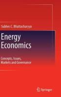 Energy Economics "Concepts, Issues, Markets and Governance"