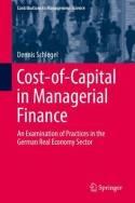 Cost-Of-Capital in Managerial Finance "An Examination of Practices in the German Real Economy Sector"