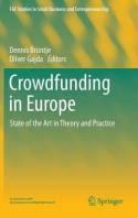 Crowdfunding in Europe "State of the Art in Theory and Practice"