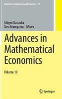 Advances in Mathematical Economics "Volume 19"