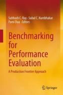 Benchmarking for Performance Evaluation "A Production Frontier Approach"