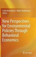 New Perspectives for Environmental Policies Through Behavioral Economics