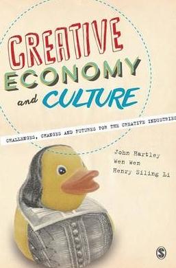 Creative Economy and Culture "Challenges, Changes and Futures for the Creative Industries"