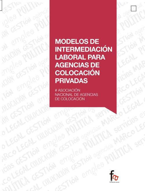 Modelos de intermediación laboral para agencias de colocación privadas