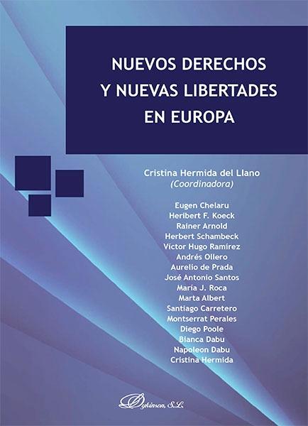 Nuevos derechos y nuevas libertades en Europa