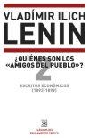 Escritos económicos (1893-1899) Vol.2 "¿Quiénes son los "amigos del pueblo"?"