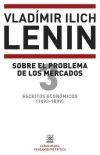 Escritos económicos (1893-1899) Vol.3 "Sobre el problema de los mercados"