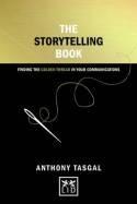 The Storytelling Book "Finding the Golden Thread in Your Communications"