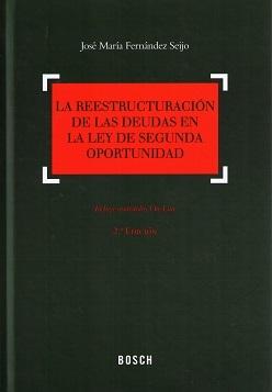 La Reestructuración de las Deudas en la Ley de Segunda Oportunidad