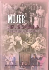 Mujer rural en Extremadura "Proceso de empoderamiento y aportaciones al capital social"