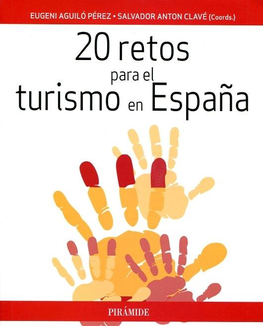 20 retos para el turismo en España