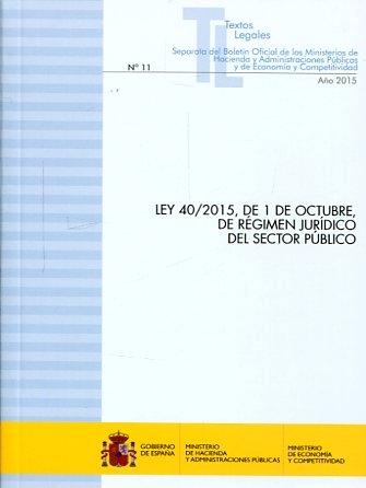 Ley 40/2015, de 1 de octubre, de régimen jurídico del sector público