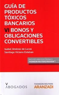 Guía de Productos Tóxicos Bancarios Vol.VI "Bonos y obligaciones convertibles"