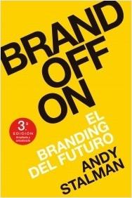 Brand Off On "El branding del futuro" Brand Off On "El branding del futuro"