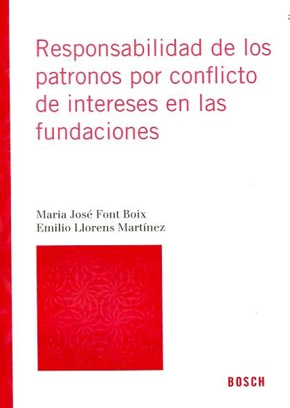 Responsabilidad de los patronos por conflicto de intereses en las fundaciones