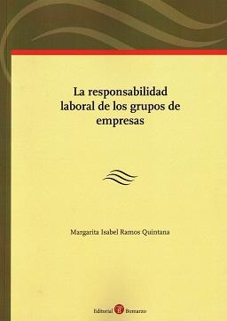 La responsabilidad laboral de los Grupos de Empresas