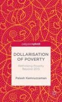 Dollarisation of Poverty "Rethinking Poverty Beyond 2015"