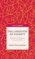 Dollarisation of Poverty "Rethinking Poverty Beyond 2015"