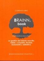 Brainn Book "La gestión del talento sencilla, visible, completa, flexible, ilusionante y definitiva"