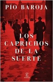 Los caprichos de la suerte