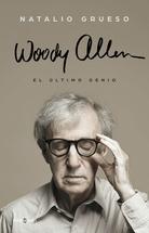 Woody Allen: El último genio