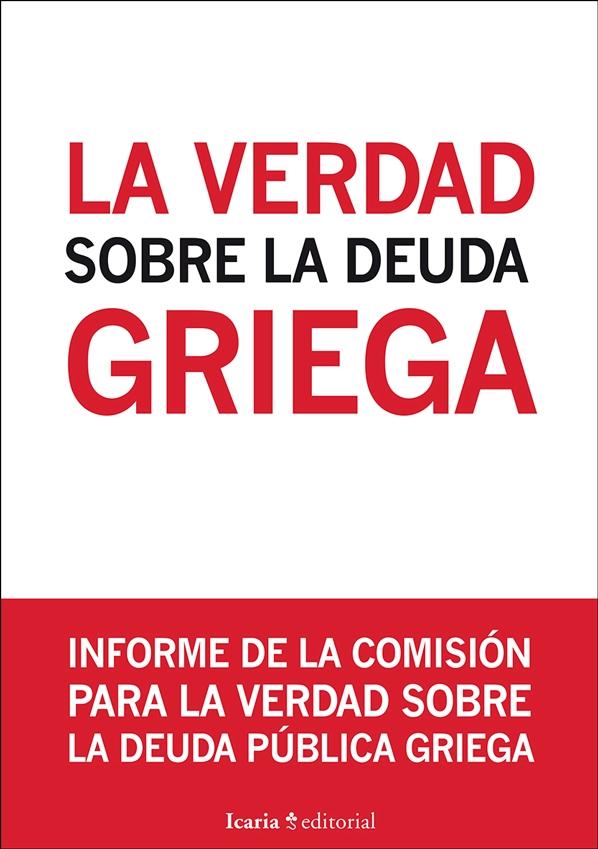 La verdad sobre la deuda griega