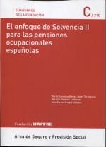 Enfoque de Solvencia II para las Pensiones Ocupacionales Españolas