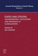 States and Citizens "Accommodation, Facilitation and Resistance to Globalization"