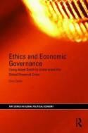 Ethics and Economic Governance "Using Adam Smith to Understand the Global Financial Crisis"